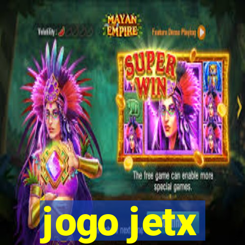 jogo jetx